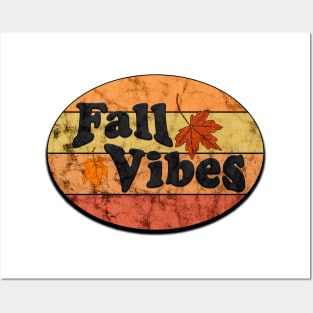 Fall Vibes Posters and Art